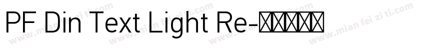 PF Din Text Light Re字体转换
